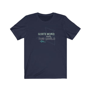 Open image in slideshow, God&#39;s Word over this world Unisex Jersey Short Sleeve Tee
